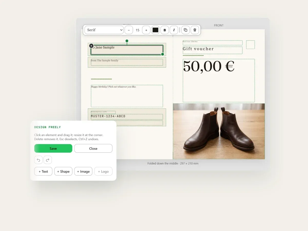 “Design freely” editor in Kartuu: on the inside of a folded card the recipient’s name is selected, with a floating bar above it for font, size, colour, bold, italic, duplicate and delete. In front, the tool panel with Save, Close, Undo and the buttons “+ Text”, “+ Shape”, “+ Image” and “+ Logo”; on the front of the card the amount and a photo of a pair of brown ankle boots